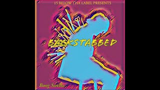 Download Lagu Boog Swella - BackStabbed (Official Audio) MP3 Download Lagu Boog Swella - BackStabbed (Official Audio) MP3