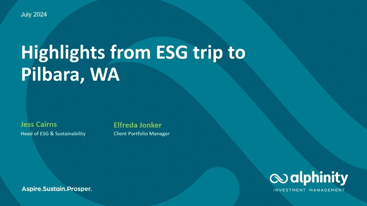 Alphinity | Australian Webcast: Highlights from ESG trip to Pilbara, WA ...