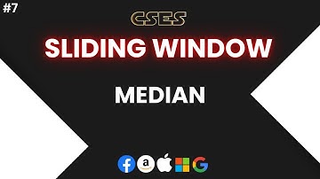 L-07. Sliding Window Median | CSES | Competitive Programming