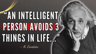 Albert Einstein's Life Lessons Men Learn Too Late In Life