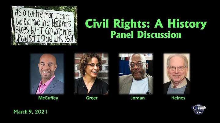 Civil Rights: A History -- Panel Discussion