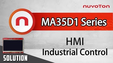 2022 Roadshow - NuMicro MA35D1 HMI EVB Integrated Demonstration
