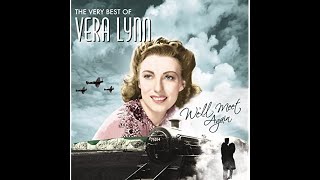We&#39;ll Meet Again - Vera Lynn - 1939