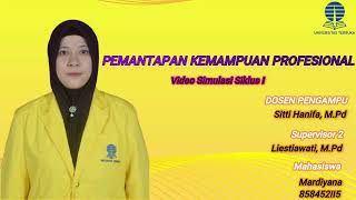 PKP | Video Simulasi Perbaikan Pembelajaran Siklus 1 | FKIP PGPAUD