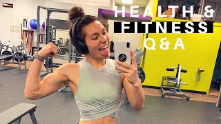 Health & Fitness || Q&A