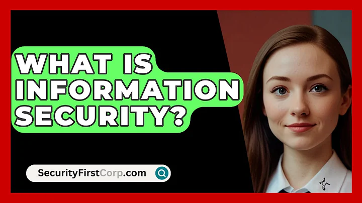 What Is Information Security? - SecurityFirstCorp.com