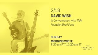 David Wish in Conversation with TNM Founder Shari Foos 2/18/24