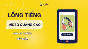 Vbee Text to Speech - Lồng tiếng video quảng cáo nhanh chóng và tiết kiệm
