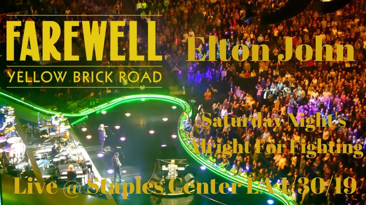 Elton John Saturday Night's Alright For Fighting LIVE Sold Out