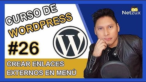 🥇 Cómo Crear un Enlace Externo en el Menú ✅ WordPress 【VIDEO 26】