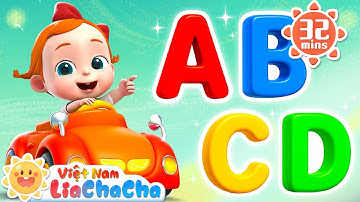 🔠 Cùng tìm chữ cái ABC | Bài hát ABC | Học bảng chữ cái ABC | LiaChaCha - Ca Nhạc Thiếu Nhi Việt Nam