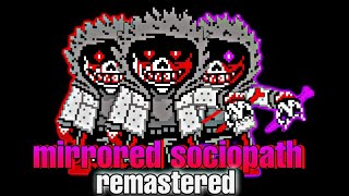 mirrored sociopath ost remastered (by кคє'ร ๓ยรเς OFFICIAL)