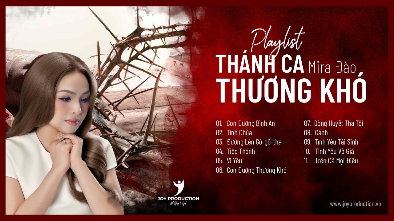 [ PLAYLIST ] Nhạc Thương Khó  | Mira Đào  | Joy Production Official
