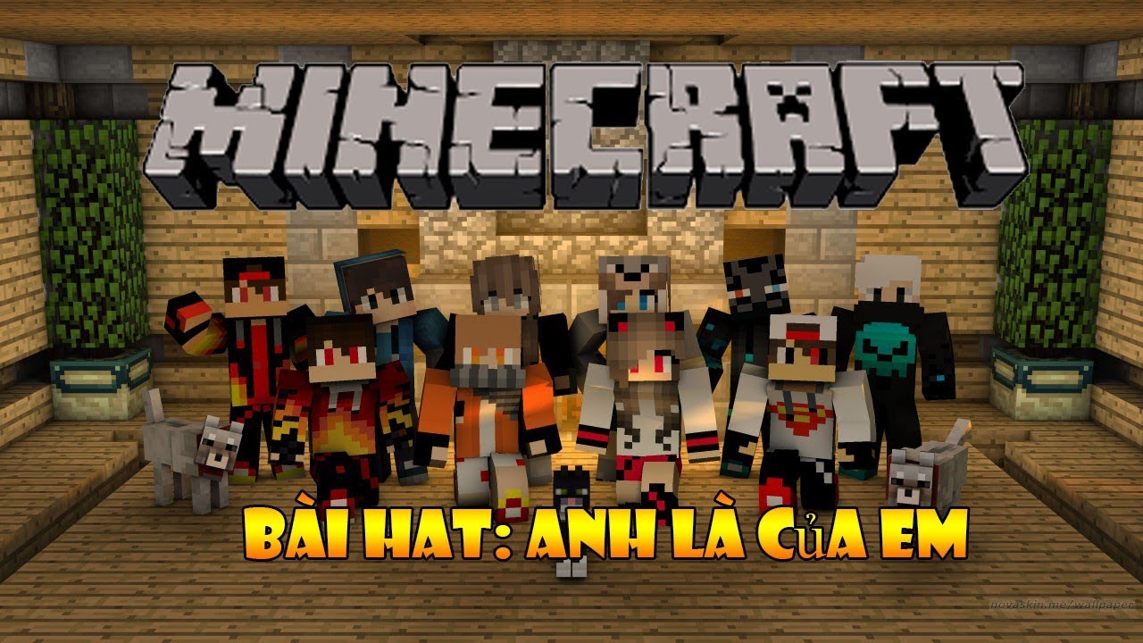 Nhac Minecraft NHẠC MINECRAFT | Bài hát: Anh là của em | Duy An - YouTube