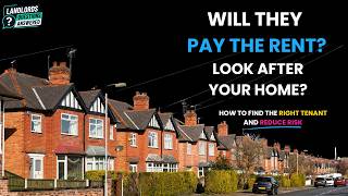 How do I know the tenant will pay their rent?