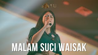 Malam Suci Waisak  Waisak Home 2025