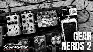 Gear Nerds 2: Nick Williams Founder of Dunwich Amplification