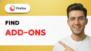 How to Find Add-ons for Firefox [2026 Full Guide]