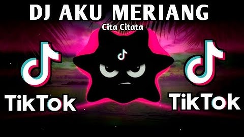 DJ AKU MERIANG X CITA CITATA TIKTOK VIRAL TREND (SLOWED BASS REMIX) 2025