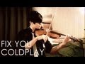 Fix You Violin Cover - Coldplay - Daniel Jang