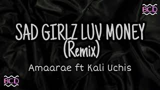 Amaarae - SAD GIRLZ LUV MONEY Remix ft Kali Uchis