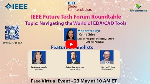 Navigating the World of EDA/CAD Tools - 23 May 2025
