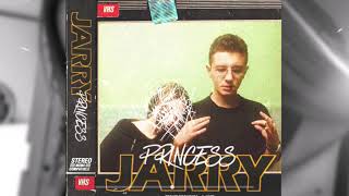 Jarry - Princess (slowed + reverb )