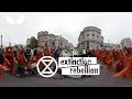 Extinction Rebellion - London Takeover | 360 VR