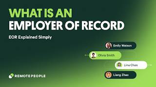 What Is an Employer of Record (EOR)? Explained in 90 Seconds | RemotePeople