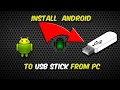 How to install android in usb  windows 7810  download links are below