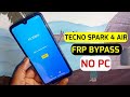 Tecno Spark 4 Air (Kc6) Frp Bypass | Tecno Kc6 Google Account Remove || Without Pc