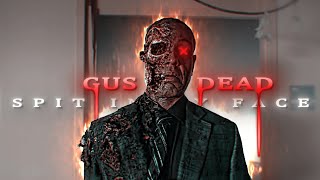 GUS IS DEAD 💀 | Walter White Edit - [Spit In My Face🎶]