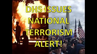 Terrorism Alert Issued by DHS