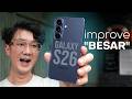 Samsung Galaxy S26 vs Galaxy S25: Bodi Kecil, Upgrade Gede?! 😯