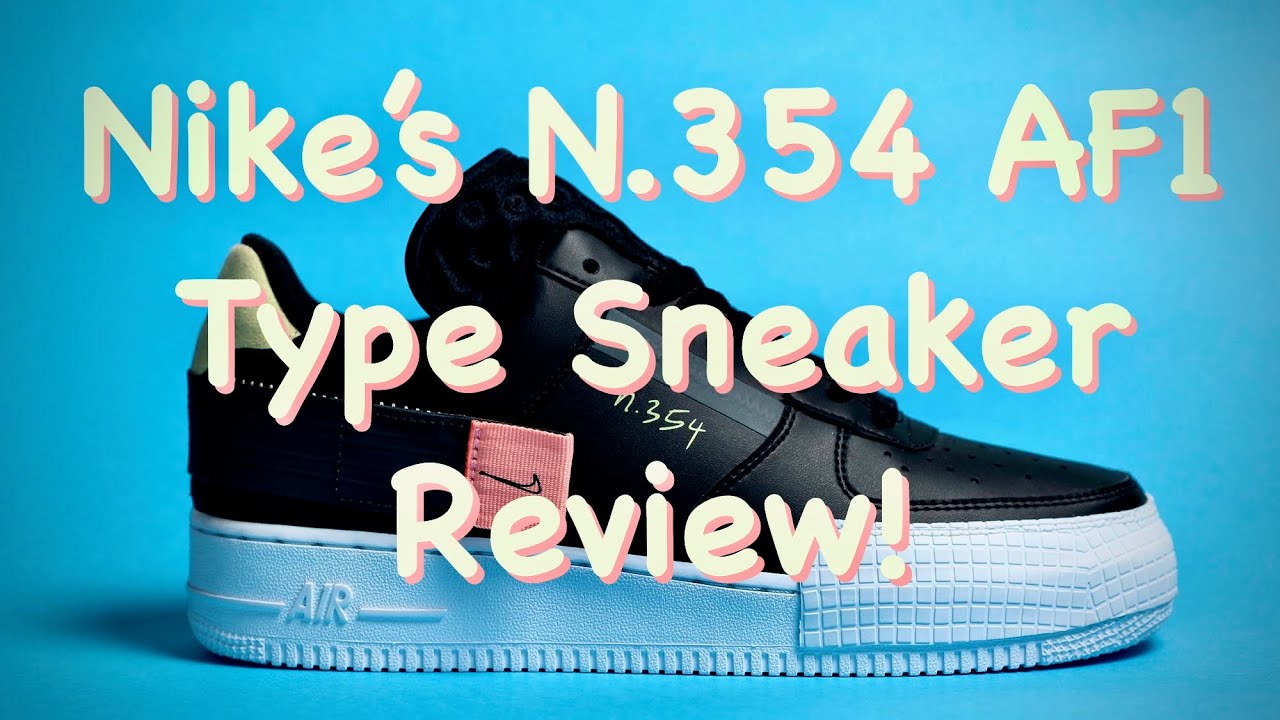 Nike's Experimental N.354 AF1 Type In Black Sneaker Review! #af1 #airforce1  #nike - YouTube