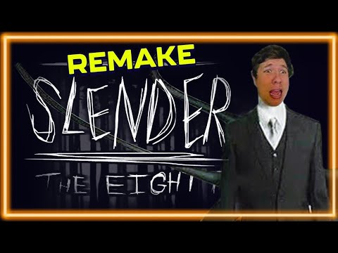 Why Was This Game Remade?! | Slender: The Eight Pages Remake