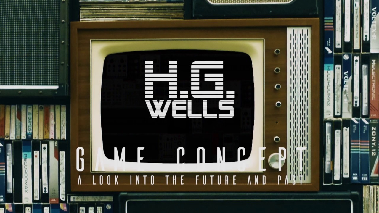 H.G.  Wells (Concept Game)