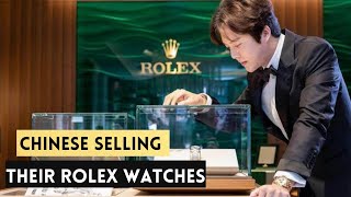 Chinese dumping their Rolex Watches Explained