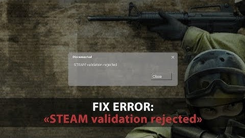 Steam validation rejected fix in Hindi and [English subtitles] || Steam validation rejected fix ||