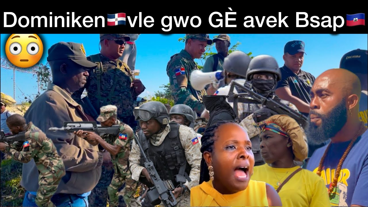 🆘️Flash : ANMWEYYY😱‼️ DOMINIKEN🇩🇴Pwan yon fanm ayisyen ankò🙆‍♂️pou BSAP🇭🇹mande revolte😳|Gwo tamsyon