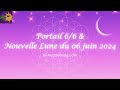  portail 66  nouvelle lune du 06 juin 2024  un puissant combo nergtique  