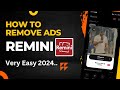 Remini App Me Ad Kaise Band Kare 2024 || How To Stop Ad On Remini App || 2024