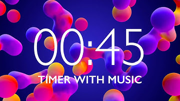 45 Seconds Timer with Relaxing Music and Alarm 🎵⏰