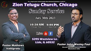 Sunday 30-July-2023 Service || Zion Telugu Church, Chicago, USA