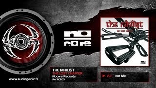 THE NIHILIST - A2 - Not Me - THE LOST CHAPTER - NCR03