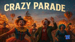 Crazy Parade