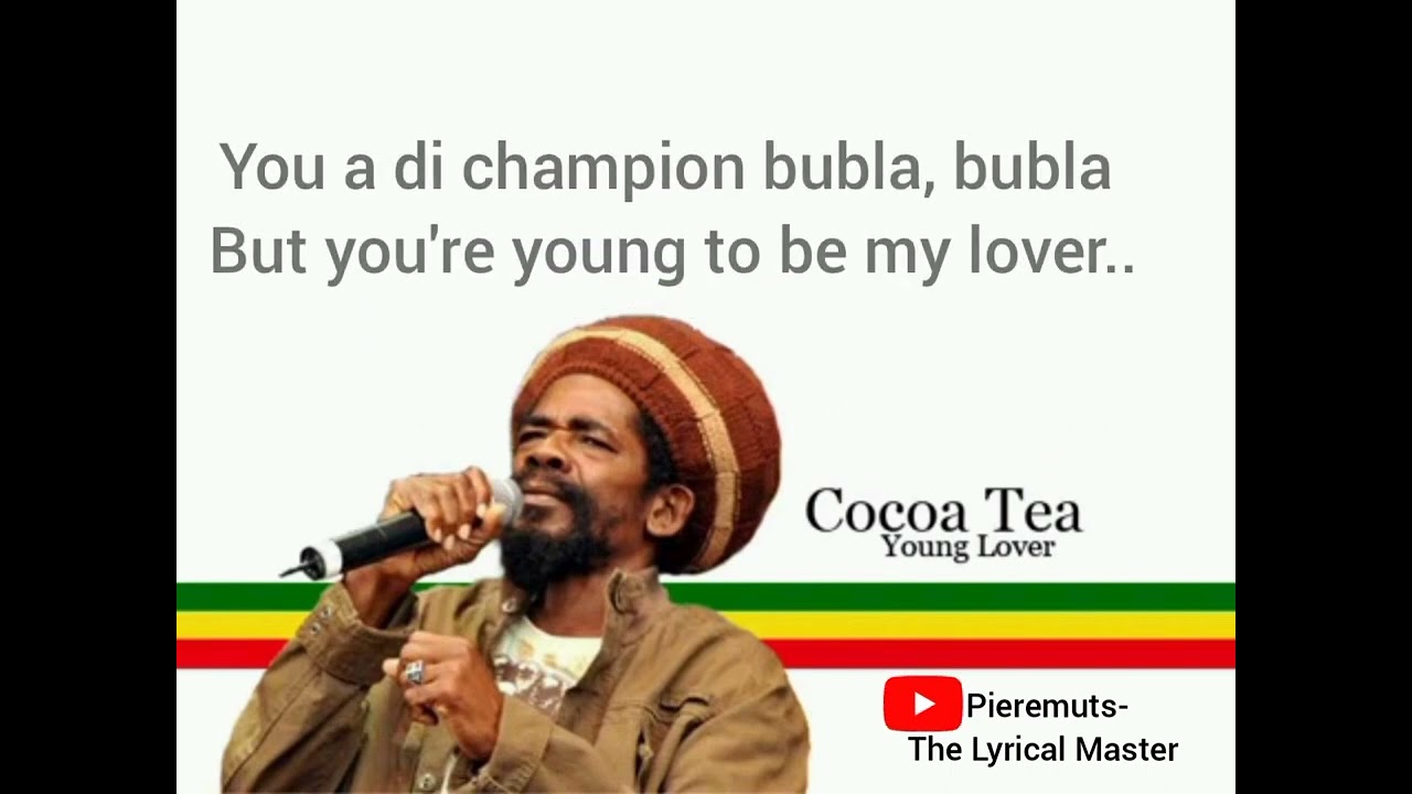 Young Lover (lyrics)- Cocoa Tea - YouTube