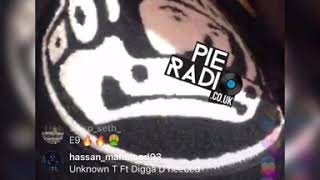 UNKNOWN T INSTA LIVE FREESTYLE 🔥🔥🔥 FRESH HOME  | Pie Radio