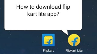 How to download and install flipkart lite app ? screenshot 4