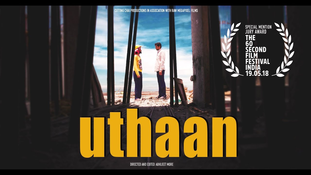 Uthaan | 60secs | Short Film | 2018
